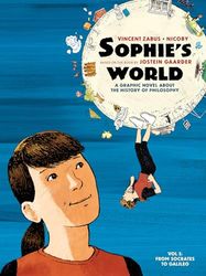 Sophie’s World Vol I: A Graphic Novel About the History of Philosophy: From Socrates to Galileo