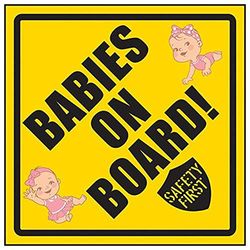 VSafety Babies On Board! Safety First/Girl & Girl Sign - 150mm x 150mm - Yellow Rigid Plastic
