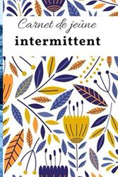 Carnet de jeûne intermittent: Suivi de jeûne