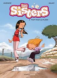 Les Sisters - tome 08: Tout pour lui plaire !