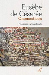 Onomasticon - Pèlerinage en Terre Sainte