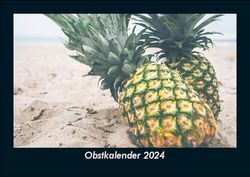 Obstkalender 2024 Fotokalender DIN A5: Monatskalender mit Bild-Motiven von Obst und Gemüse, Ernährung und Essen