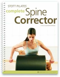 STOTT PILATES Manual - Complete Spine Corrector