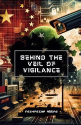 Behind the Veil of Vigilance: Privacy, Power, & International Law Explored