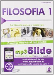 Filosofia. Riassunto da leggere e ascoltare. Con file MP3. La filosofia antica e medievale (Vol. 1)
