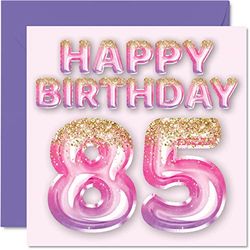 85th Birthday Card for Women - Pink & Purple Glitter Balloons - Happy Birthday Cards for 85 Year Old Woman Mum Great Nanny Grandma Gran, 145mm x 145mm Eighty-Five Eighty-Fifth Bday Greeting Cards Gift