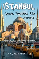 ISTANBUL Guida Turistica Del 2025-2026