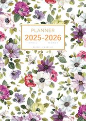 Planner April 2025-2026 March: A4 Weekly and Monthly Organizer | Vintage Spring Anemone Flower Design White