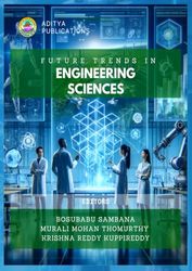 Future Trends in Engineering Sciences