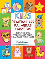 Primeras 100 Palabras Tarjetas Bebe Bilingüe Vocabulario Libro Infantiles Para Niños Español Sueco: Aprender bilingüe diccionario básico alfabeto ... cuerpo humano 3 6 años. Preescolar-Primaria