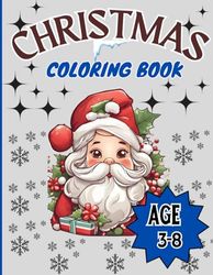 Santa Claus coloring book for kids: Christmas Gift or Present,25 Beautiful Pages to Color with Santa Claus