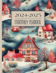 2024-2025 - Monthly Planner: Schedule from January 2024 to December 2025 (include Holidays) with a Cover Stylized by a Cozy Winter Design