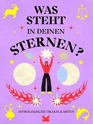Was steht in deinen Sternen?: Astrologische Orakelkarten
