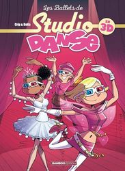 Studio Danse - 3D - nouvelle édition: Avec des lunettes 3D détachables