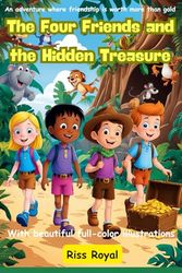 The Four Friends and the Hidden Treasure