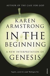 In the Beginning: A New Interpretation of Genesis