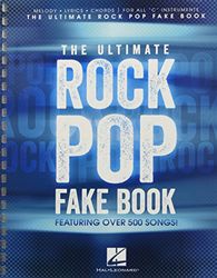 The Ultimate Rock Pop Fake Book Bk