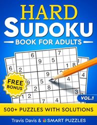 Hard Sudoku Book for Adults: 500+ Puzzles With Solutions - Vol. 1