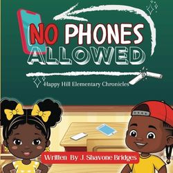 No Phones Allowed