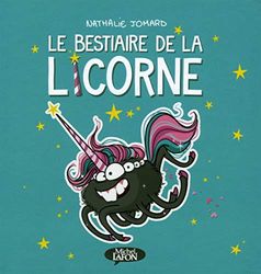 Le bestiaire de la licorne