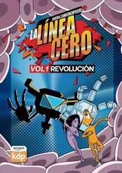 LA LÍNEA CERO: REVOLUCIÓN