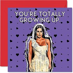 Grappige verjaardagskaarten voor vrouwen - Totally Growing Up - Gelukkige Verjaardagskaart voor Vriend Zuster Dochter Moeder Kleindochter Nan, 145mm x 145mm 16e 18e 21e 30e Celebrity Influencer Bday Wenskaarten
