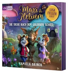 Maxi & Helium - Die Suche nach dem goldenen Schatz: Spannendes Abenteuer ab 6 Jahren