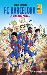 FC Barcelona. La dimensió mirall