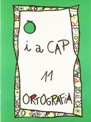 PUNT I A CAP ORTOGRAFIA N? 11 SERIE VERDA (3R 4T CURS)