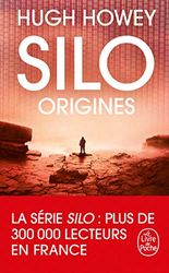 Silo : Origines (Silo, Tome 2)