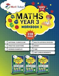 Year 3 Maths Workbook 3: Multiplication And Division, Money, Time, Unit And Measurements For 7-8 Year Olds (KS2) Latest National Curriculum: Worked ... Of Practice Questions | Answers Are Included