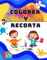 Colorea y Recorta: Libro para colorear y recortar. Cada cubo representa un número del 1 al 10, para colorear, decorar, recortar y ensamblar. Niños de 3 a 7 años