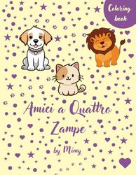 Amici a Quattro Zampe: Coloring Book