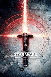 Le mythe Star Wars VII, VIII et IX: Disney et l'héritage de George Lucas
