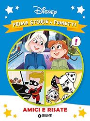 Amici e risate. Prime storie a fumetti. Ediz. a colori