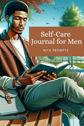 Self-Care Journal for Men with Prompts