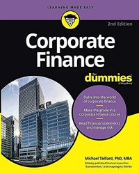 Corporate Finance For Dummies 2nd Edition