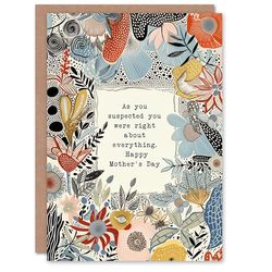 Mother's Day Right About Everything As Suspected Fun Funny Humour Joke Mum Greeting Card