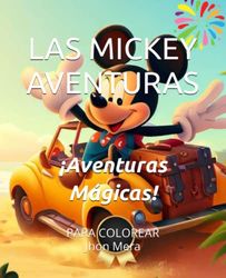 LAS MICKEY AVENTURAS: ¡Aventuras Mágicas!