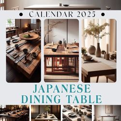 Japanese Dining Table Calendar 2025: Jan to Dec 2025 Including 12 Photography For Dining Table Lover with Many Style, Eco Friendly, Thick Sturdy Paper for Planning, Ideal Gift for Everyone