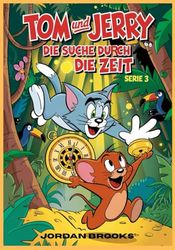Tom und Jerry: Die Suche Durch Die Zeit