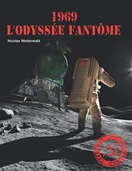 1969, L'Odyssée Fantôme