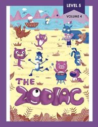 The Zodiac - Volume 4: Consonant Digraph Decodables: CH, SH, CK, WH, NG Consonant Digraph Decodables