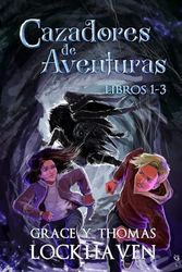 Cazadores de Aventuras: Libros 1-3: Libros 1-3 (Quest Chasers)