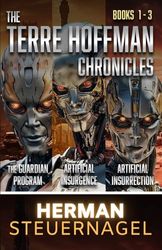 The Terre Hoffman Chronicles Omnibus Edition: Books 1 - 3