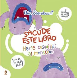 HAZLE COSQUILLAS AL MONSTRUO SACUDE ESTE Libro)