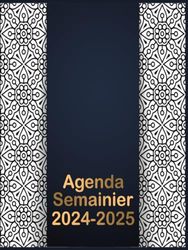 AGENDA SEMAINIER 2024-2025: Planner 2024-2025 , Calendrier Semainier 2 ans , To Do List , Agenda pour usage Personnel et Professionnel