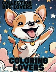 Coloring Lovers: Collection: Dog Lovers