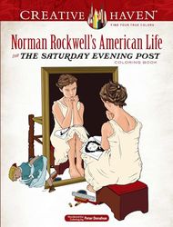 Creative Haven Norman Rockwell's American Life from the Saturday Evening Post Coloring Book