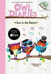 Eva in the Band (Owl Diaries: Scholastic Branches, 17)